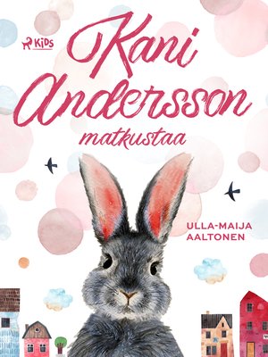 cover image of Kani Andersson matkustaa